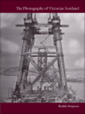 cover image of The Photography of Victorian Scotland